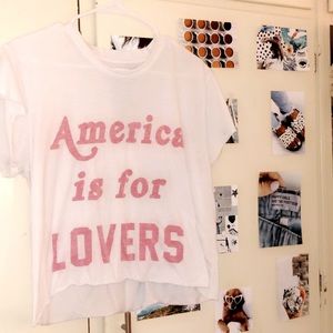 America Is For Lovers Tee